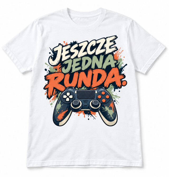 Koszulka unisex JESZCZE JEDNA RUNDA biała prezent