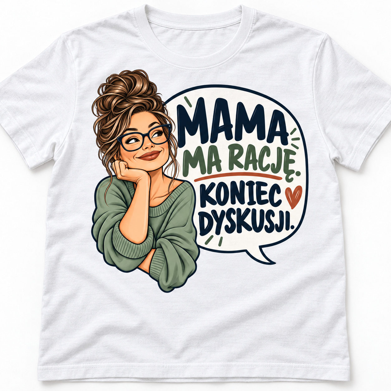 Koszulka unisex MAMA MA RACJĘ. KONIEC DYSKUSJI biała prezent