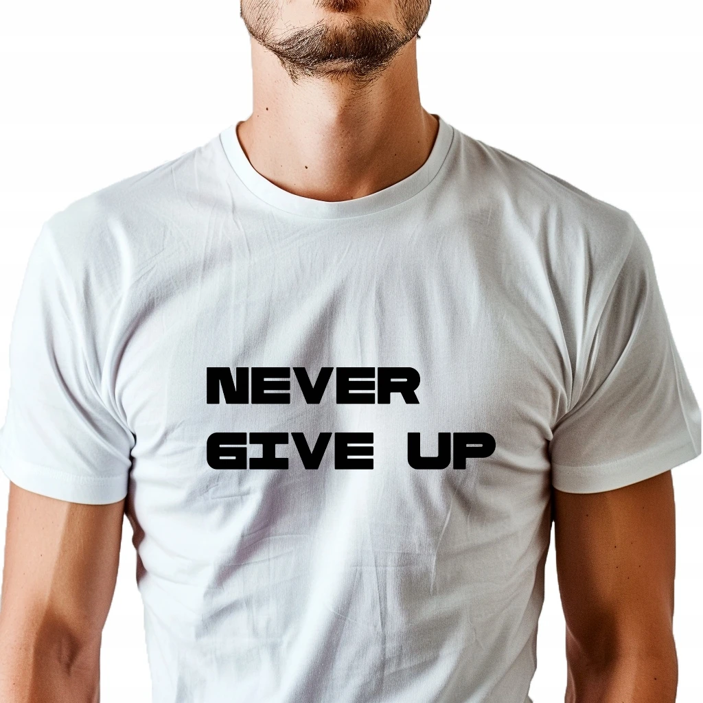 Koszulka unisex z nadrukiem Never Give Up - obrazek 2
