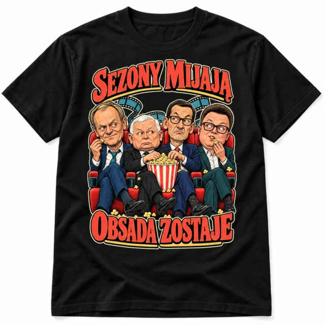 Koszulka śmieszna polscy politycy Sezony mijają czarna unisex